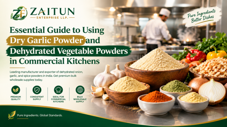 Essential Guide to Using Dry Garlic Powder and Dehydrated Vegetable Powders in Commercial Kitchens